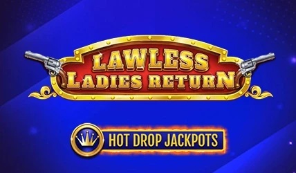 jackpot lawless ladies return